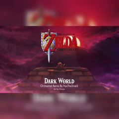Zelda: A Link To The Past - Dark World [Orchestral Remix by NyxTheShield]