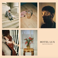 Hotel Lux - Ballad Of You & I