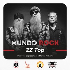 MUNDO ROCK - ESPECIAL ZZ TOP (13 A 19.12.2021)