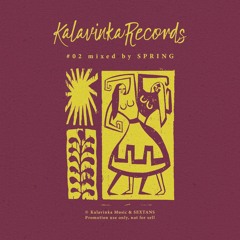 Kalavinka Records mixed by spring