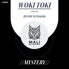01 Woki Toki - Mystery (Original Mix) [SNIP]