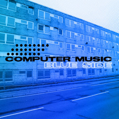 computer music : Blue Side
