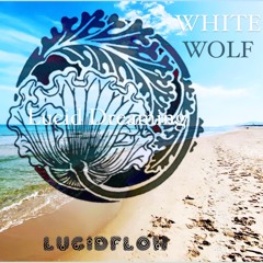 WHITE WOLF - LUCID DREAMING