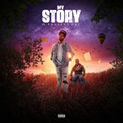 My Story ft. Project Pat