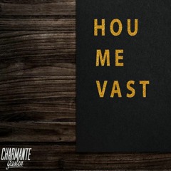 Charmante Gasten - Hou Me Vast hardstyle remix