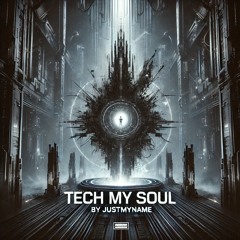 Tech my soul