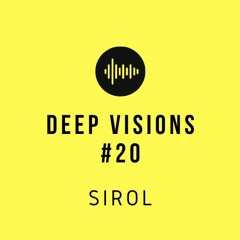 Deep Visions #20 by Sirol