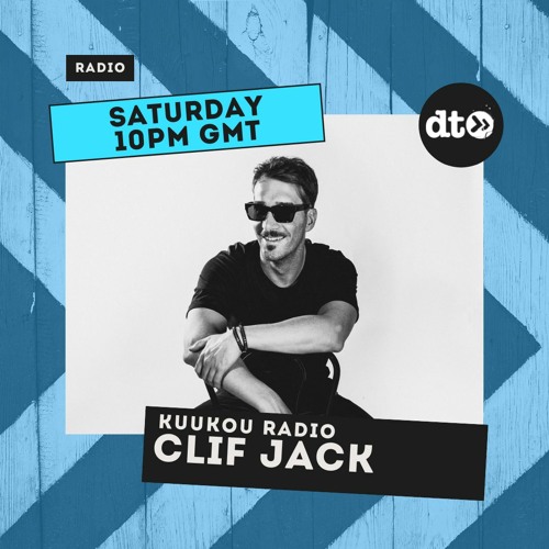 Kuukou Radio 46 With Clif Jack