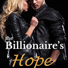 View EBOOK 📩 The Billionaire's Hope: Covington Billionaires by  Erin Swann &  Donna