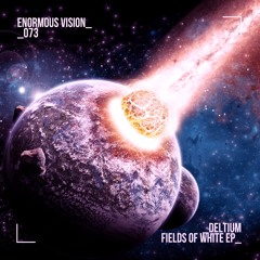 Deltium & Emma Lock - Fields Of White