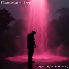 Sugar Sin(Piano  Version)
