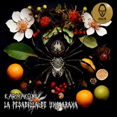 Karmakox -La Pesadilla De Una Araña ( 200 Bpm )