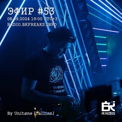 UnitØne@BKRaadio (edition  #53)