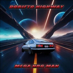 Dorifto Highway by MEGA NRG MAN