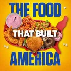 The Food That Built America Season 5 Episode 1 FullEpisode! -720846