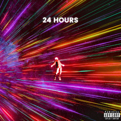 24 HOURS (with AstroWrld)