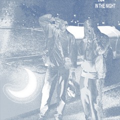 In The Night (Prod. LHAMO)