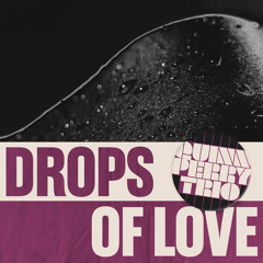 Drops of Love