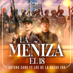 La Meñiza "El 18" (feat. Los De La Nueva Era)