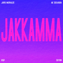Jakkamma (feat. BSP)