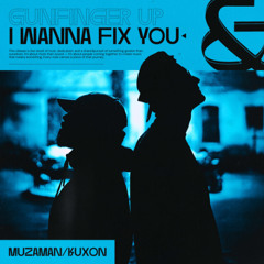 Muzaman x Kuxon - Gunfinger up / I wanna fix you - Solar Tsunami