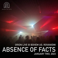 Absence of Facts - January Two, 2023 - Orion live @ Bohem UG, Rovaniemi