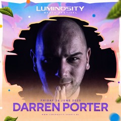 Darren Porter @ Luminosity Beach Festival 2025