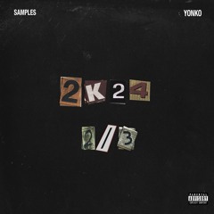 @2k24 Samples 2/3 (Ft. Ucondrew, RonTre, KxngRada)