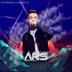ARS Remix - 你的答案 2021 (ft Bong Rith & Krit V Bee)