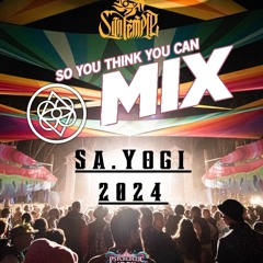 Sa.Yogi - So you think you can MIX! 2024