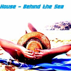Tommy House - Behind The Sea (Original Mix)