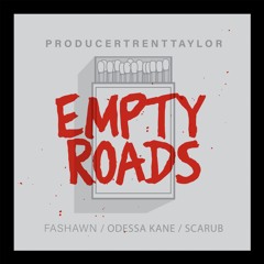 ProducerTrentTaylor "Empty Roads" featuring Fashawn, Odessa Kane, and Scarub