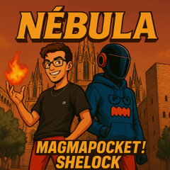 Nébula (ft. Shelock)