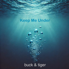 Keep Me Under
