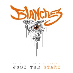 Just the Start (Remastered)