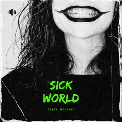 Sick World