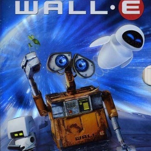 Stream User 202239356 | Listen to Wall-e (Movie Soundtrack) play list  playlist online for free on SoundCloud