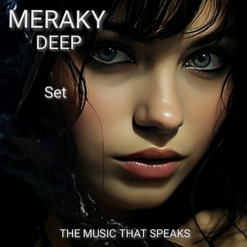 MERAKY DEEP - SET  //  SESION ESPECIAL CHARO Y MARIA . REC-2025-10-30