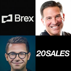 20Sales: Why Discounting is BS, Why Everyone is Responsible for Demand Generation, How to Reduce Sales Cycles and Create Urgency and Deal Reviews; Good and Bad Reasons to Lose a Deal with Doug Adamic, CRO @ Brex