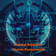 Skank - Mental Disorder