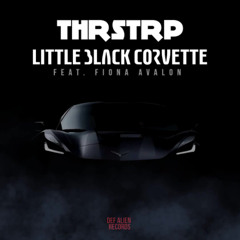 LITTLE BLACK CORVETTE Feat. Fiona Avalon