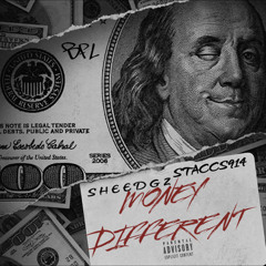 Money Different ft Staccs914