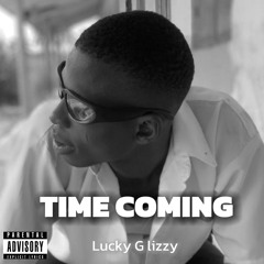 Time Coming (feat. FOREIGN OT)