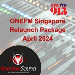 ONEFM RELAUNCH - APRIL 2024