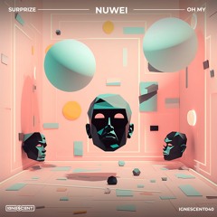 Nuwei - Oh My
