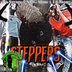 NMG Slime & Lil Juan - Steppers (feat. No Savage)