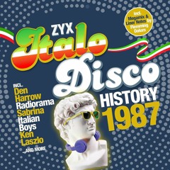 ZYX Italo Disco History 1987 Megamix By Flemming Dalum