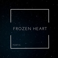 Frozen Heart [FREE DOWNLOAD]