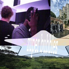 KNOWDAT + URBAN MAX - ZUPERBUBBLES (PROD. CIYAHSAINT) [DREAMTHUGEXCLUSIVE]
