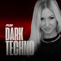 😈 DARK TECHNO | DARKEST DAY OF THE YEAR | VIBEZ WITH PEZSI